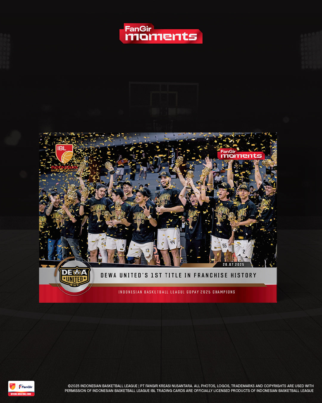 IBL x FanGir Moments: IBL 2025 Champions – Dewa United