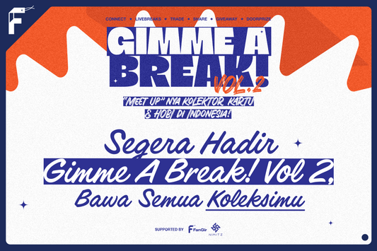 Segera Hadir Gimme A Break1 Vol 2 FanGir