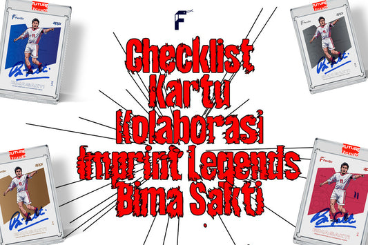 Checklist Kartu Imprint Bima Sakti FanGir