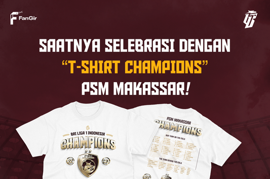 T-Shirt Champions PSM Makassar FanGir