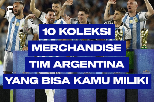 Koleksi Merchandise Timnas Argentina FanGir