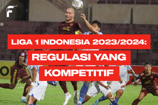 Regulasi Liga 1 Indonesia FanGir