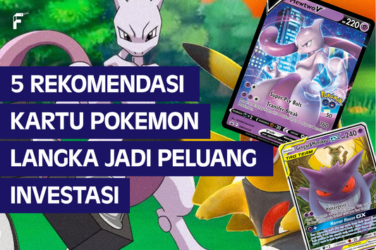 Kartu Pokemon Investasi FanGir