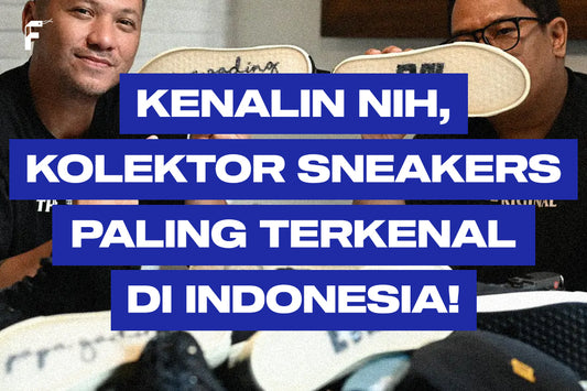 Kolektor Sneakers Paling Terkenal di Indonesia