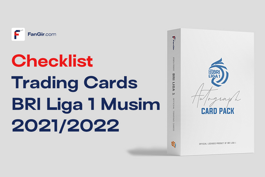 Checklist Trading Cards BRI Liga 1 Musim 2021/2022