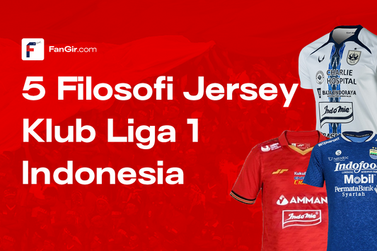 Filosofi Jersey Liga 1